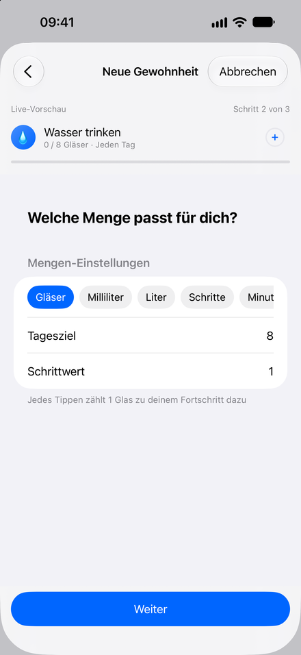 App-Screenshot: Beginne mit einer Gewohnheit. Schrittweise Einrichtung mit Live-Vorschau.